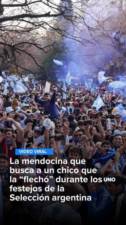 La mendocina que busca a un chico que la “flechó” durante los festejos de la Selección argentina