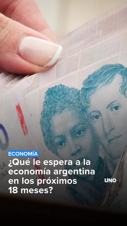 ¿Qué le espera a la economía argentina en los próximos 18 meses?