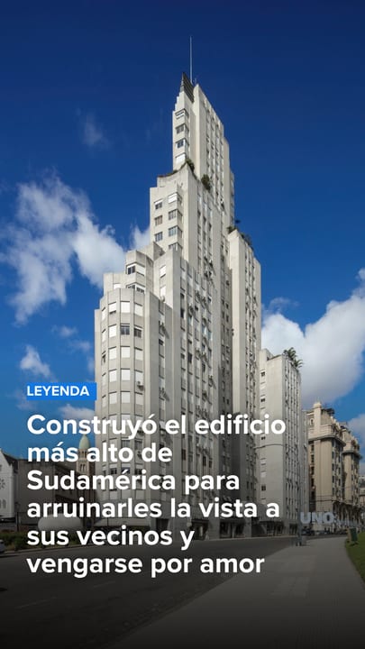 Construyó el edificio más alto de Sudamérica para arruinarles la vista a sus vecinos y vengarse por amor
