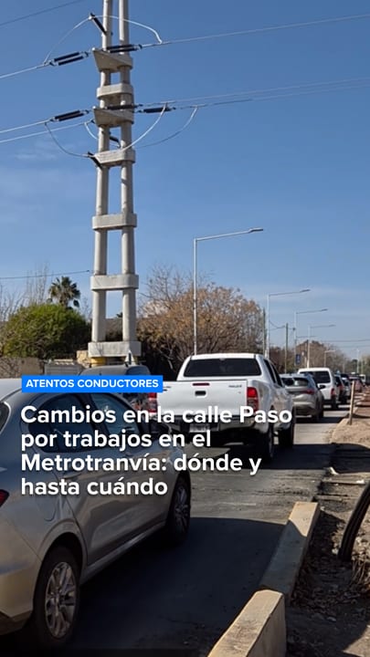Cambios en la calle Paso por trabajos en el Metrotranvía: dónde y hasta cuándo
