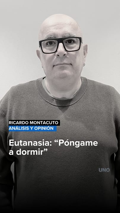 Eutanasia: “Póngame a dormir”