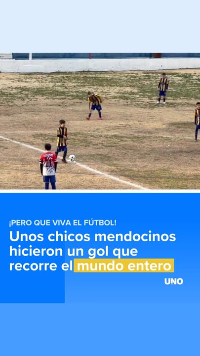 Unos chicos mendocinos hicieron un gol que recorre el mundo entero