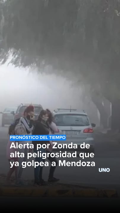 Alerta por Zonda de alta peligrosidad que ya golpea a Mendoza