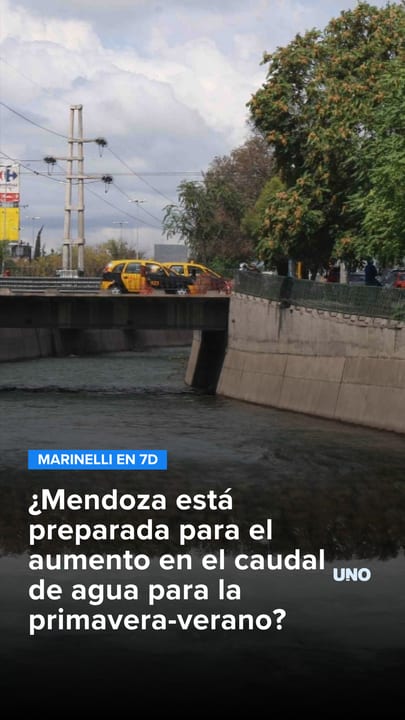 ¿Mendoza está preparada para el aumento en el caudal de agua para la primavera-verano?