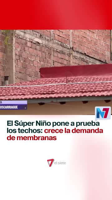 El Súper Niño pone a prueba los techos: crece la demanda de menbranas