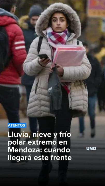 Lluvia, nieve y frío polar extremo en Mendoza: cuándo llegará este frente
