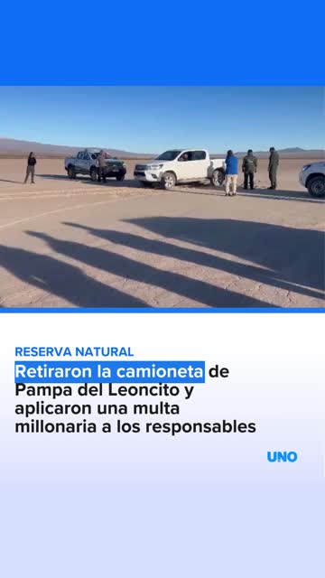 Retiraron la camioneta de Pampa del Leoncito y aplicaron una multa millonaria a los responsables
