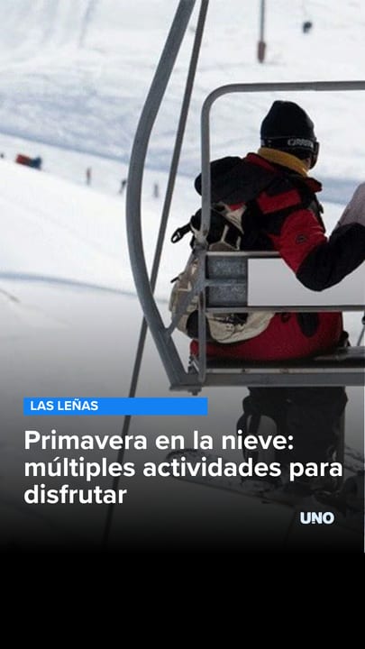 Las Leñas: actividades para aprovechar en la nieve a una semana de la primavera