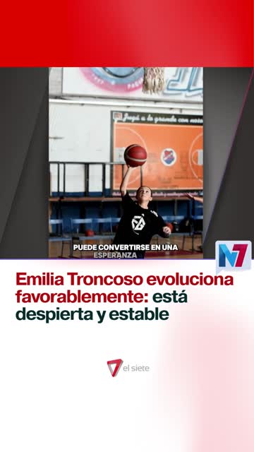 Emilia Troncoso evoluciona favorablemente: está despierta y estable