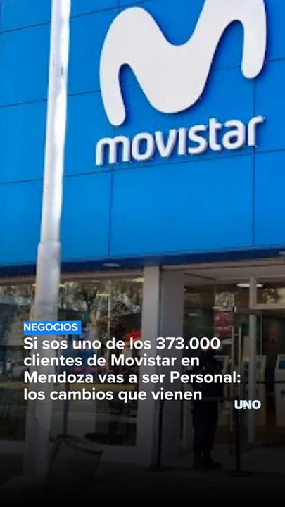 Si sos uno de los 373.000 clientes de Movistar en Mendoza vas a ser Personal: los cambios que vienen